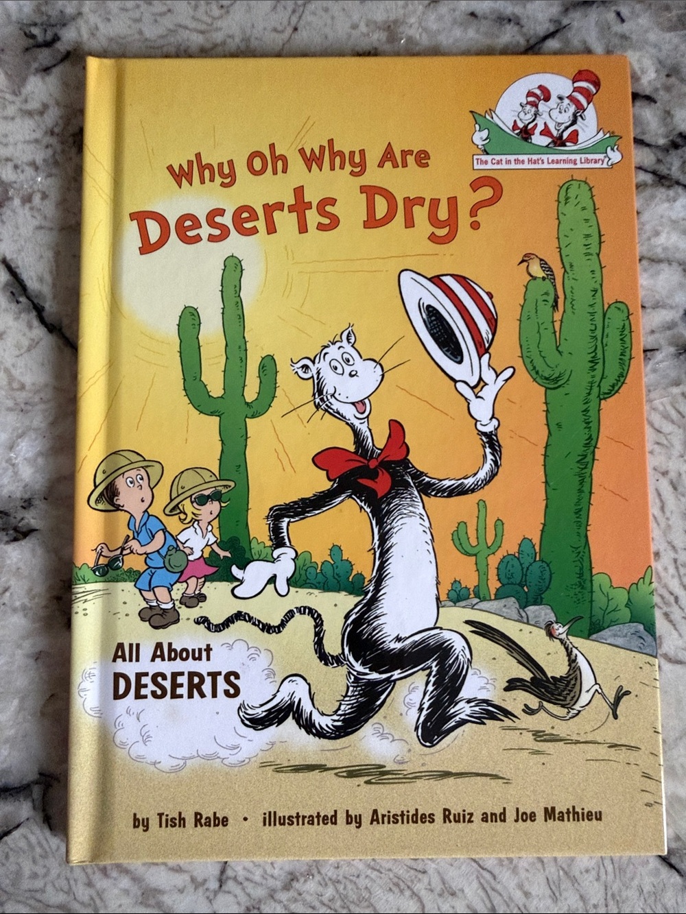 Why Oh Why Are Deserts Dry? - Yellow Children's Book